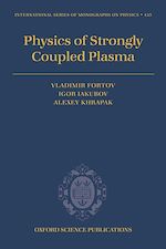 Télécharger le livre :  Physics of Strongly Coupled Plasma