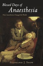 Télécharger le livre :  Blessed Days of Anaesthesia