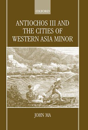 Téléchargez le livre :  Antiochos III and the Cities of Western Asia Minor