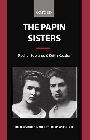 Téléchargez le livre :  The Papin Sisters