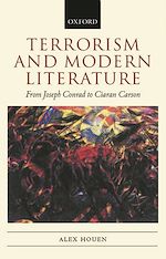 Télécharger le livre :  Terrorism and Modern Literature