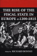 Télécharger le livre :  The Rise of the Fiscal State in Europe c.1200-1815