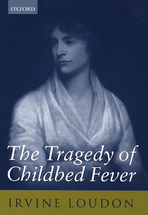 Téléchargez le livre :  The Tragedy of Childbed Fever