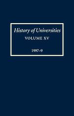 Télécharger le livre :  History of Universities: Volume XV: 1997-1999