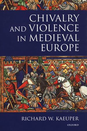 Téléchargez le livre :  Chivalry and Violence in Medieval Europe