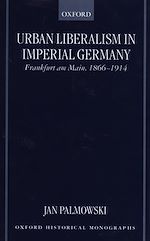 Télécharger le livre :  Urban Liberalism in Imperial Germany