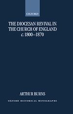 Télécharger le livre :  The Diocesan Revival in the Church of England c.1800-1870