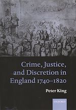 Télécharger le livre :  Crime, Justice and Discretion in England 1740-1820