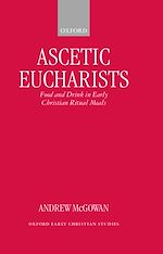 Télécharger le livre :  Ascetic Eucharists
