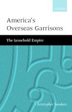 Télécharger le livre :  America's Overseas Garrisons