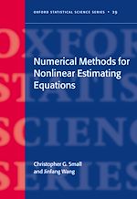 Télécharger le livre :  Numerical Methods for Nonlinear Estimating Equations