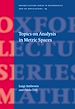 Télécharger le livre :  Topics on Analysis in Metric Spaces