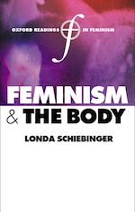 Télécharger le livre :  Feminism and the Body