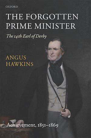 Téléchargez le livre :  The Forgotten Prime Minister: The 14th Earl of Derby