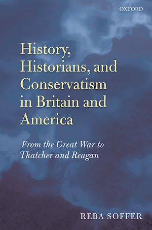 Téléchargez le livre :  History, Historians, and Conservatism in Britain and America