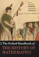 Télécharger le livre :  The Oxford Handbook of the History of Mathematics