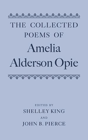Téléchargez le livre :  The Collected Poems of Amelia Alderson Opie