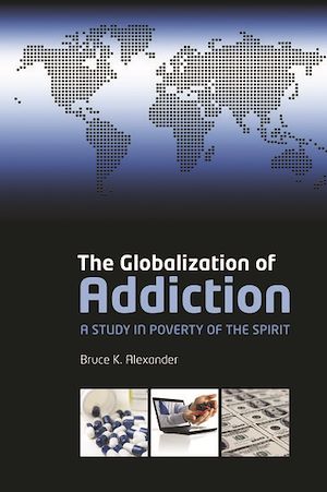 Téléchargez le livre :  The Globalization of Addiction
