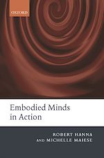 Télécharger le livre :  Embodied Minds in Action