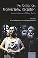 Télécharger le livre :  Performance, Iconography, Reception