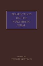 Télécharger le livre :  Perspectives on the Nuremberg Trial