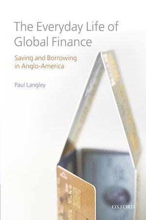 Téléchargez le livre :  The Everyday Life of Global Finance