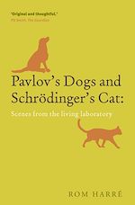 Télécharger le livre :  Pavlov's Dogs and Schrödinger's Cat