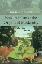 Télécharger le livre :  Epicureanism at the Origins of Modernity