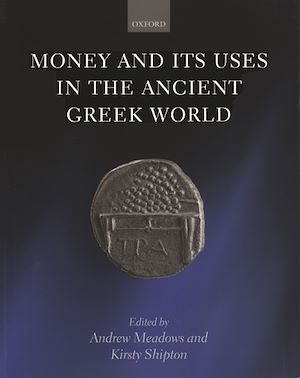 Téléchargez le livre :  Money and its Uses in the Ancient Greek World