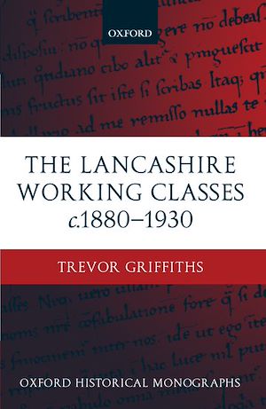 Téléchargez le livre :  The Lancashire Working Classes c.1880-1930