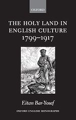Télécharger le livre :  The Holy Land in English Culture 1799-1917