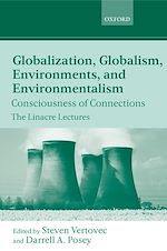 Télécharger le livre :  Globalization, Globalism, Environments, and Environmentalism