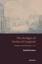 Télécharger le livre :  The Bridges of Medieval England
