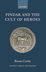 Télécharger le livre :  Pindar and the Cult of Heroes
