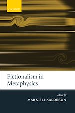 Télécharger le livre :  Fictionalism in Metaphysics