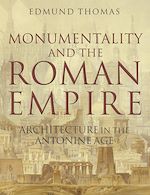 Télécharger le livre :  Monumentality and the Roman Empire
