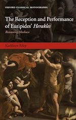 Télécharger le livre :  The Reception and Performance of Euripides' Herakles