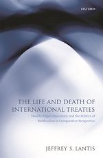 Télécharger le livre :  The Life and Death of International Treaties
