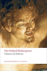 Télécharger le livre :  Timon of Athens: The Oxford Shakespeare