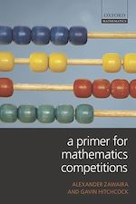 Télécharger le livre :  A Primer for Mathematics Competitions