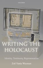Télécharger le livre :  Writing the Holocaust
