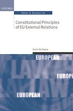 Télécharger le livre :  Constitutional Principles of EU External Relations