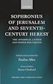 Télécharger le livre :  Sophronius of Jerusalem and Seventh-Century Heresy
