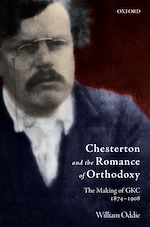 Télécharger le livre :  Chesterton and the Romance of Orthodoxy