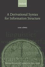 Télécharger le livre :  A Derivational Syntax for Information Structure