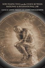 Télécharger le livre :  New Perspectives on the Divide Between National and International Law