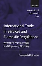 Télécharger le livre :  International Trade in Services and Domestic Regulations