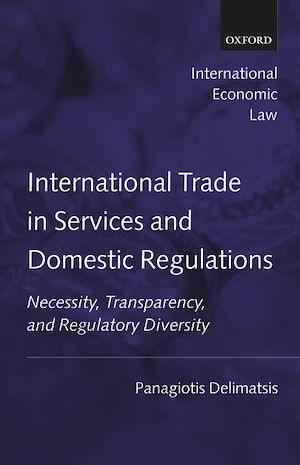 Téléchargez le livre :  International Trade in Services and Domestic Regulations