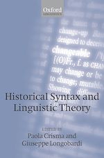 Télécharger le livre :  Historical Syntax and Linguistic Theory