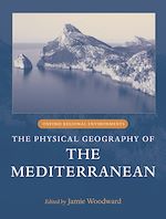 Télécharger le livre :  The Physical Geography of the Mediterranean